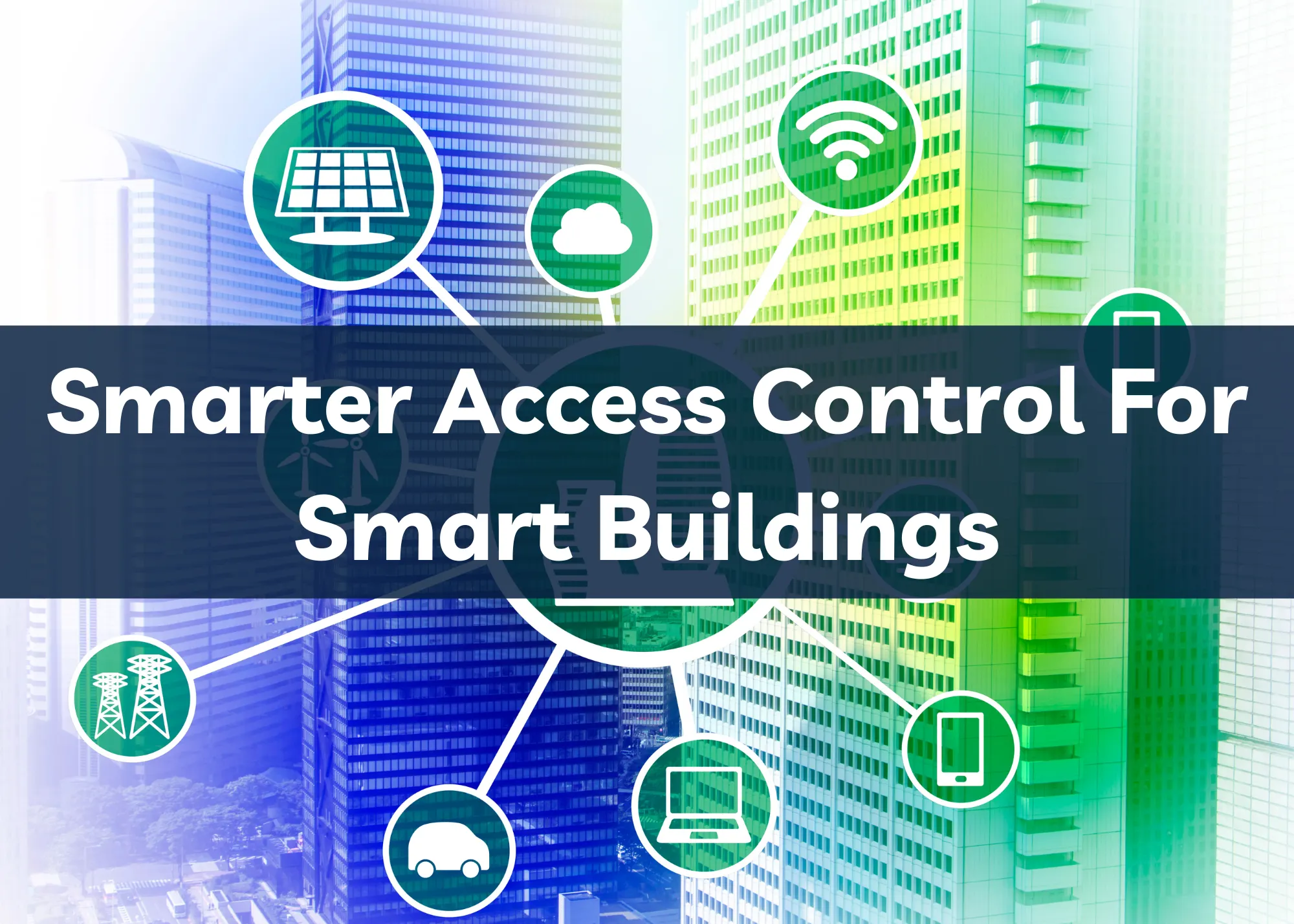 smarter access control