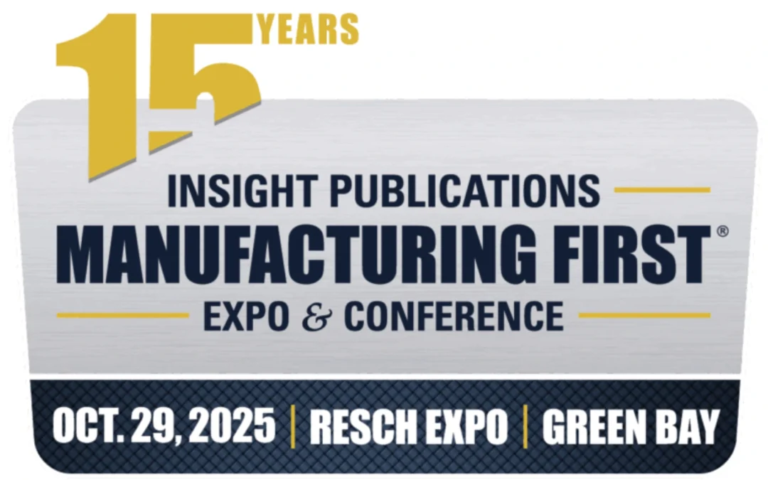 Join us at Manufacturing First Expo on Oct 29th