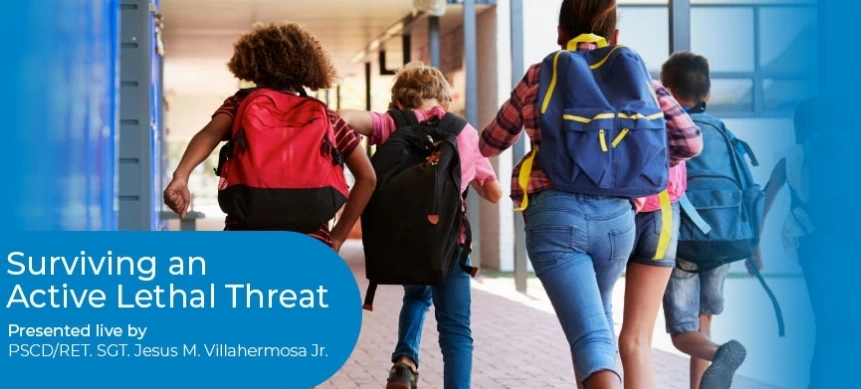 Surviving an Active Lethal Threat