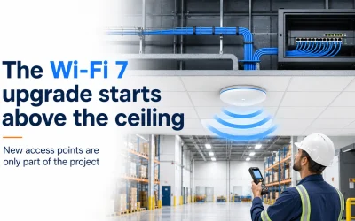 The Wi-Fi 7 upgrade starts above the ceiling. New access points are only part of the project